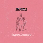 DENIMS「さよなら、おまちかね」ジャケット