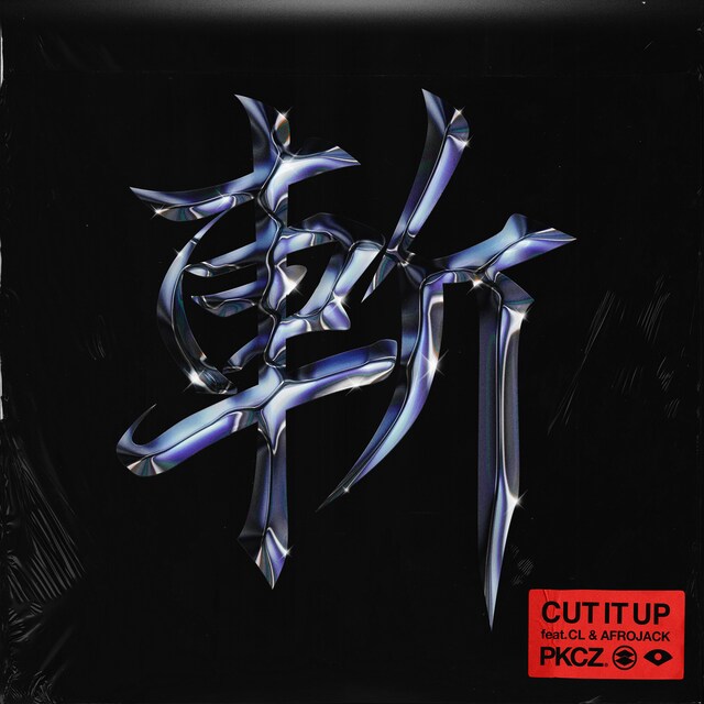 PKCZ「CUT IT UP feat. CL & AFROJACK」ジャケット