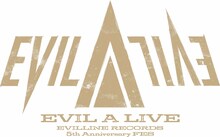 「EVIL LINE RECORDS 5th Anniversary FES.“EVIL A LIVE” 2019」ロゴ