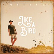 WATARU「LIKE A BIRD」配信ジャケット