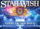 EXILE、3年ぶりドームツアー「STAR OF WISH」が映像化
