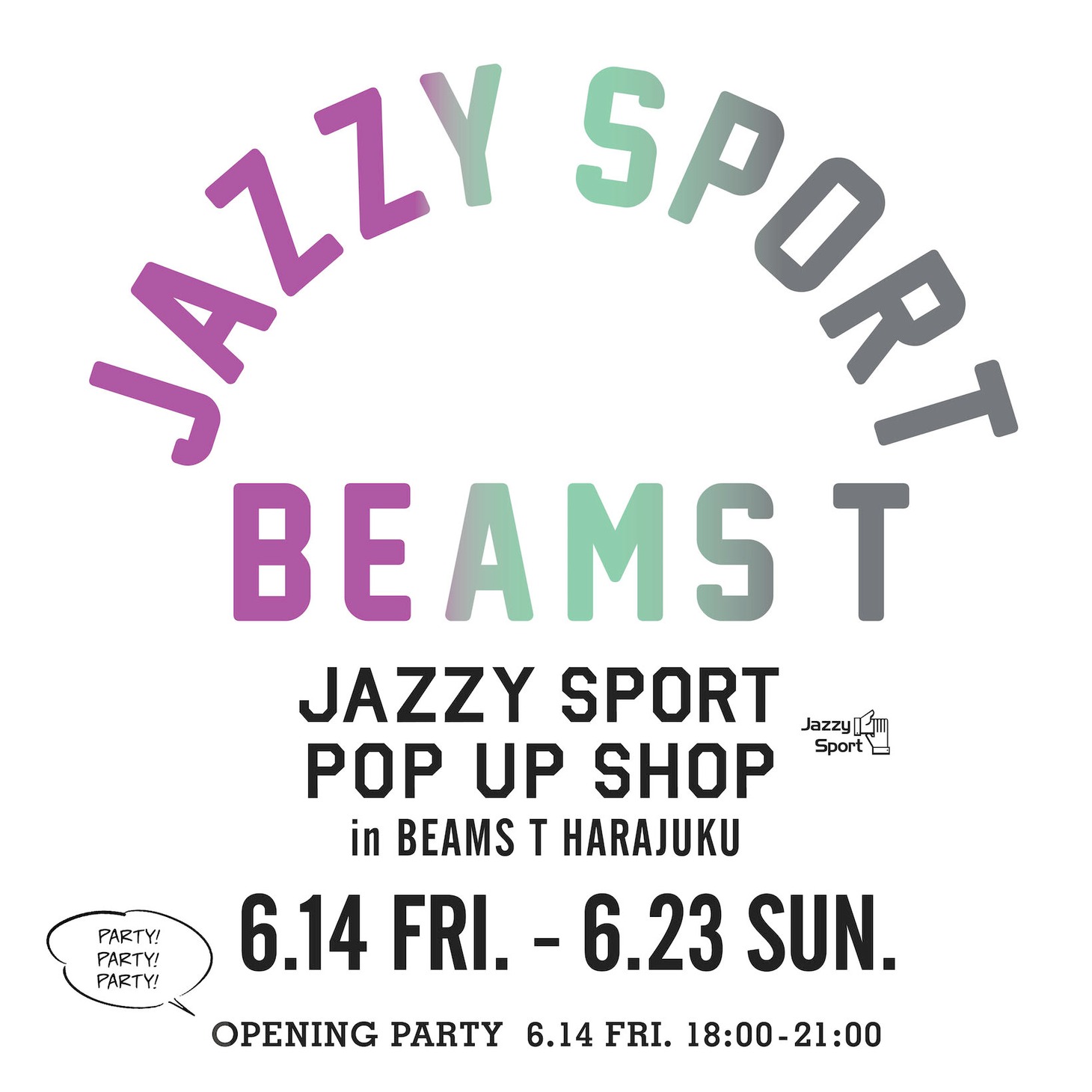 「Jazzy Sport POP UP SHOP in BEAMS T HARAJUKU」の告知バナー。