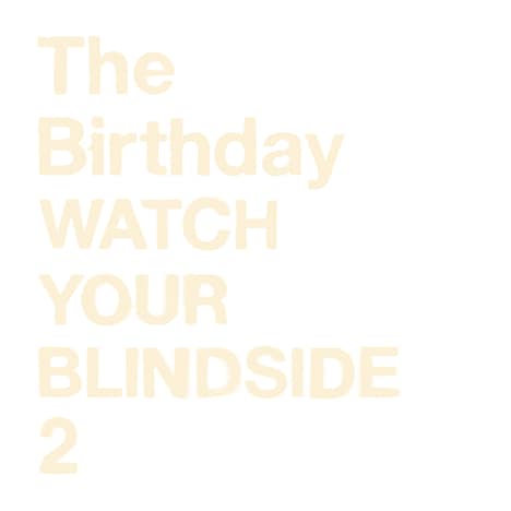 The Birthday「WATCH YOUR BLINDSIDE 2」ジャケット