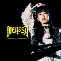 MELiSSA「MELiSSA / DEAD HEAT DRiVE」Type-Dジャケット