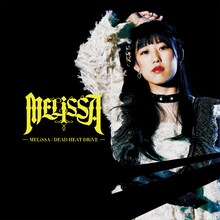 MELiSSA「MELiSSA / DEAD HEAT DRiVE」Type-Dジャケット