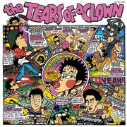 1986年10月にリリースされたライブアルバム「the TEARS OF a CLOWN」。