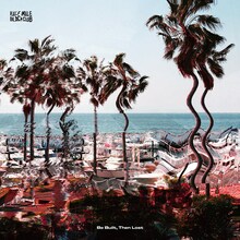 Half Mile Beach Club「Be Built, Then Lost」ジャケット