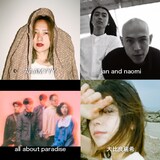 AAAMYYY、jan and naomi、大比良瑞希、all about paradise。