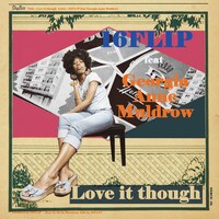 16FLIP「Love it though feat. Georgia Anne Muldrow」ジャケット