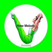 The Vocoders「New Melody」ジャケット