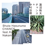 蓮沼執太「CHANCE feat. 中村佳穂」配信ジャケット