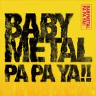 BABYMETALがタイのF.HEROとコラボ、新曲「PA PA YA!!」配信リリース