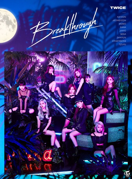 TWICE「Breakthrough」初回限定盤Aジャケット