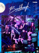 TWICE「Breakthrough」初回限定盤Aジャケット