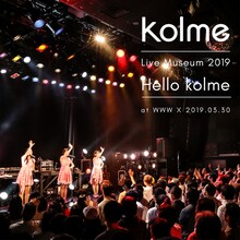 kolme「kolme Live Museum 2019 ～Hello kolme～（WWW X 2019.03.30）」配信ジャケット