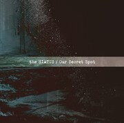 the HIATUS「Our Secret Spot」ジャケット