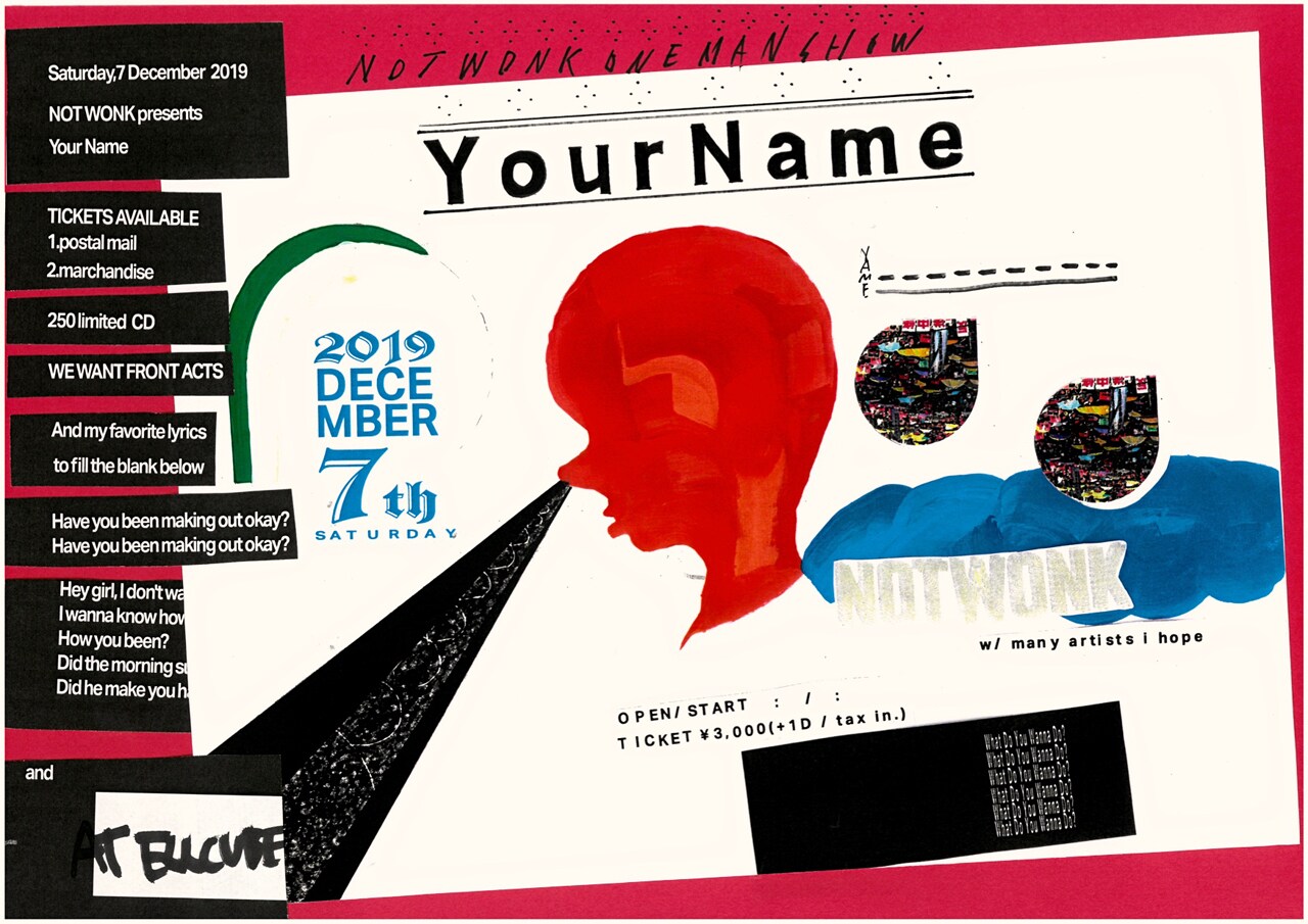「NOT WONK presents "Your Name" one man show」ビジュアル