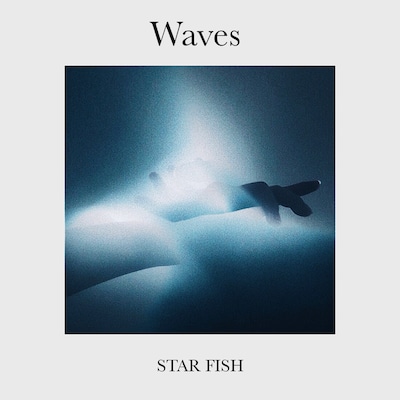 STAR FISH「Waves」配信ジャケット