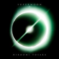 HIROOMI TOSAKA「SUPERMOON ～閃～」配信ジャケット