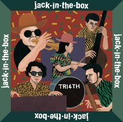 TRI4TH「jack-in-the-box」ジャケット