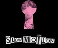 SLOWMOTION