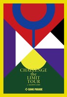 GANG PARADE「CHALLENGE the LIMIT TOUR at 日比谷野外大音楽堂」初回限定盤ジャケット