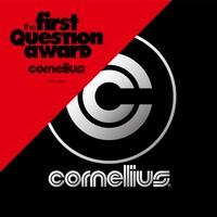 Cornelius「The First Question Award」リマスター盤ジャケット