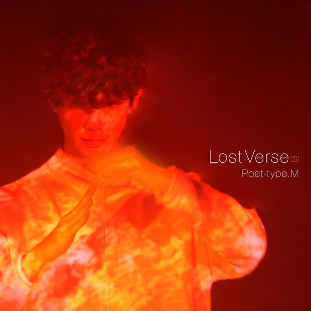 Poet-type.M「Lost Verse(s)」ジャケット