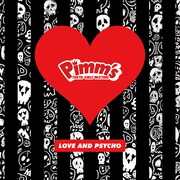 Pimm's「LOVE AND PSYCHO」Type-Aジャケット