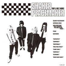 ゆるめるモ！「SHAKER PEACEMAKER」ジャケット