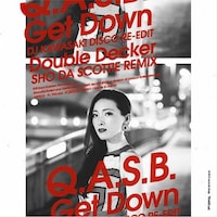 Q.A.S.B.「Get Down （DJ KAWASAKI DISCO RE-EDIT） / Double Decker （SHO DA SCOTTIE REMIX）」 アナログ盤ジャケット