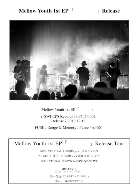 「Mellow Youth 1st EP『    』Release Tour」告知画像