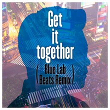 さかいゆう「Get it together (Blue Lab Beats Remix)」配信ジャケット