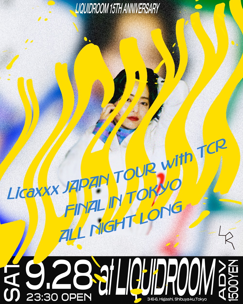 「LIQUIDROOM 15th ANNIVERSARY Licaxxx Japan Tour With TCR Final in TOKYO ALL NIGHT LONG」告知ビジュアル