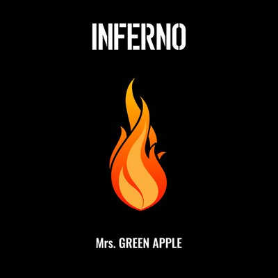Mrs. GREEN APPLE「インフェルノ」配信ジャケット