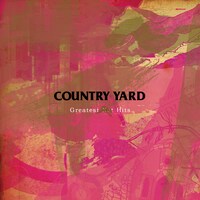 COUNTRY YARD「Greatest Not Hits」ジャケット