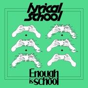 lyrical school「Enough is school」配信ジャケット