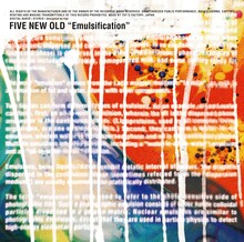FIVE NEW OLD「Emulsification」初回限定盤ジャケット