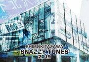 「SHIMOKITAZAWA SNAZZY TUNES 2019」フライヤー