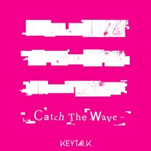 KEYTALK「Catch The Wave」配信ジャケット