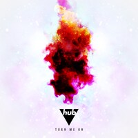 hub「Turn Me On」配信ジャケット