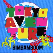 BimBamBoom「Tokyo Aventure」ジャケット