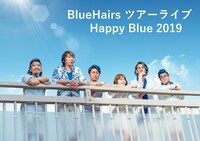 BlueHairsツアー「Happy Blue 2019」告知ビジュアル
