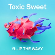 m-flo「Toxic Sweet feat. JP THE WAVY」配信ジャケット