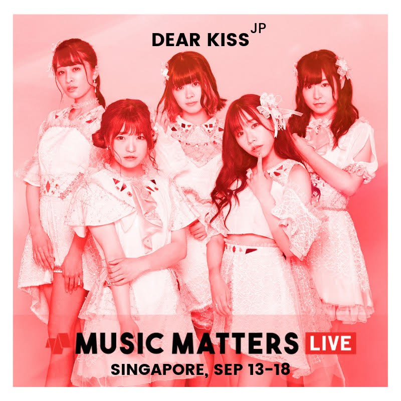 「Music Matters 2019 in Singapore」に出演するDEAR KISS。