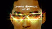 DOPING PANDA「Hi-Fi」ミュージックビデオのワンシーン。
