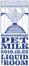 Homecomings presents「PET MILK」フライヤー