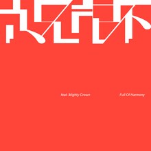 Full Of Harmony「祝杯 feat. Mighty Crown」配信ジャケット