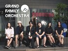 GRAND FAMILY ORCHESTRA初のフルアルバム、東名阪ワンマン含むリリースツアーも