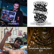 YUHi（YIGNIGHT）、NAKED GUNZ（YIGNIGHT）、J（海リリリ）、handmade candle lifart...
